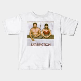 Satisfaction Kids T-Shirt